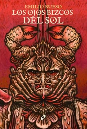 OJOS BIZCOS DEL SOL, LOS | 9788418701184 | BUESO, EMILIO