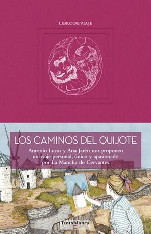 CAMINOS DEL QUIJOTE, LOS | 9788412220322 | JAREN / LUCAS