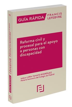 REFORMA CIVIL Y PROCESAL PARA EL APOYO A PERSONAS CON DISCAPACIDAD | 9788418647505 | LEFEBVRE-EL DERECHO