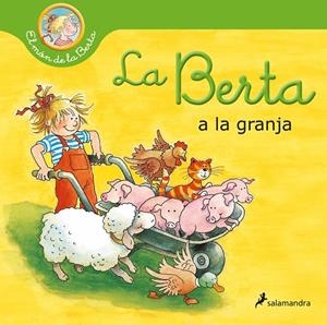 BERTA A LA GRANJA, LA | 9788418637278 | SCHNEIDER, LIANE