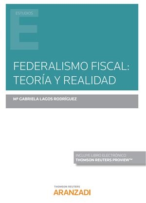 FEDERALISMO FISCAL | 9788413461694 | LAGOS RODRIGUEZ, MARIA GABRIELA