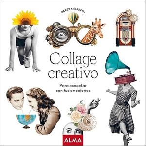 COLLAGE CREATIVO | 9788418395505 | VARIOS AUTORES