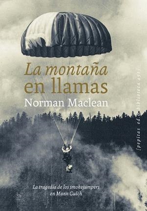 MONTAÑA EN LLAMAS, LA | 9788417386801 | MACLEAN, NORMAN