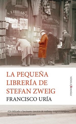 PEQUEÑA LIBRERÍA DE STEFAN ZWEIG, LA | 9788418757259 | URÍA, FRANCISCO