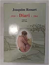 JOAQUIM RENART, DIARI (1918-1961). VOLUM IV, 1927-1930 | 9788472567825 | RENART, JOAQUIM