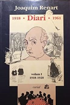 JOAQUIM RENART, DIARI (1918-1961). VOLUM I, 1918-1920 | 9788472568273 | RENART, JOAQUIM