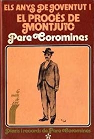 ANYS DE JOVENTUT, EL PROCÉS DE MONTJUÏC, ELS | 9788472560437 | COROMINES, PERE