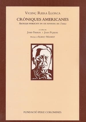 CRÒNIQUES AMERICANES | 9788472568044 | RIERA LLORCA, VICENÇ
