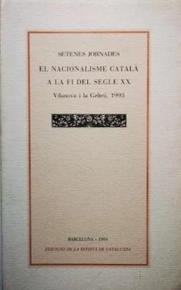 NACIONALISME CATALÀ A LA FI DEL SEGLE XX, EL | 9788472569621