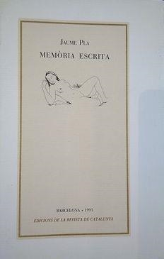 MEMÒRIA ESCRITA | 9788487307072 | PLA, JAUME