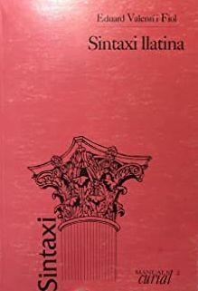 SINTAXI LLATINA | 9788472561670 | VALENTÍ FIOL, EDUARD