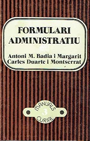 FORMULARI ADMINISTRATIU | 9788472561717 | BADIA, ANTONI M.
