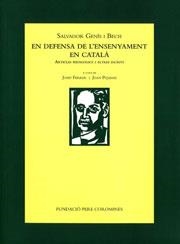 EN DEFENSA DE L'ENSENYAMENT EN CATALÀ | 9788472567849 | GENÍS I BECH, SALVADOR