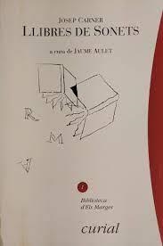 JOSEP CARNER. LLIBRE DE SONETS | 9788472563704 | CARNER, JOSEP