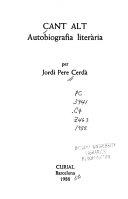 CANT ALT - AUTOBIOGRAFIA LITERÀRIA | 9788472563162 | PERE CERDÀ, JORDI