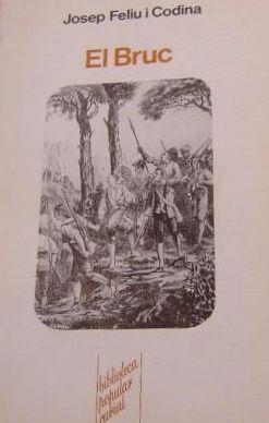 BRUC, EL | 9788472563087 | FELIU I CODINA, JOSEP