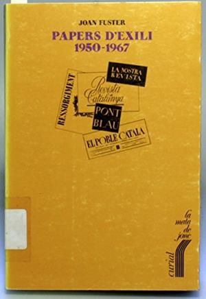 PAPERS D'EXILI | 9788472569164 | FUSTER, JOAN