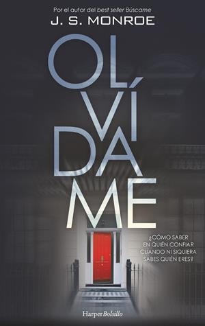 OLVÍDAME | 9788418623097 | MONROE, J. S.