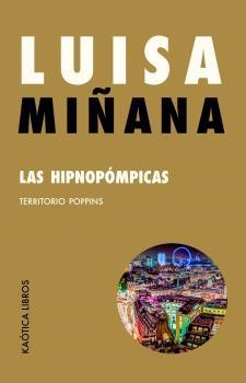 HIPNOPÓMPICAS, LAS | 9789788412403 | MIÑANA, LUISA