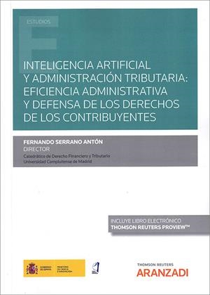 INTELIGENCIA ARTIFICIAL Y ADMINISTRACION TRIBUTARIA | 9788413903606 | SERRANO ANTON, FERNANDO