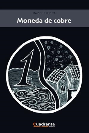 MONEDA DE COBRE | 9788418756177 | TEJERINA DELGADO, MARIO
