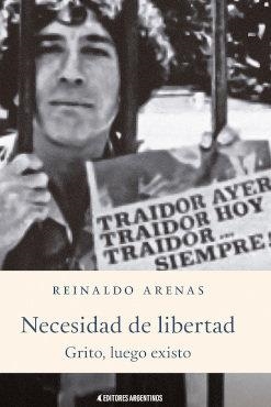 NECESIDAD DE LIBERTAD | 9789874788238 | ARENAS, REINALDO
