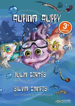 GUPINA GUPPY | 9788417980771 | CAMPOS, SILVIA / CORTÉS PALMA, JULIA