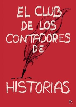CLUB DE LOS CONTADORES DE HISTORIAS, EL | 9788418574559 | HERRERA CUESTA, TERESA
