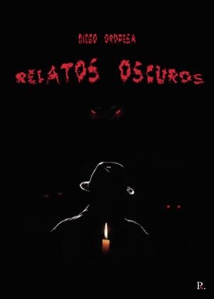 RELATOS OSCUROS | 9788418773150 | OROPESA BERMEJO, DIEGO