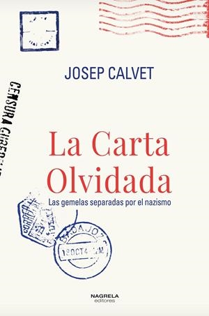 CARTA OLVIDADA, LA | 9788494980190 | CALVET, JOSEP