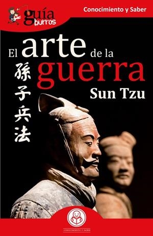 GUÍABURROS EL ARTE DE LA GUERRA | 9788418429279 | TZU, SUN