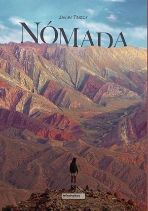 NÓMADA | 9788418649028 | PASTOR, JAVIER
