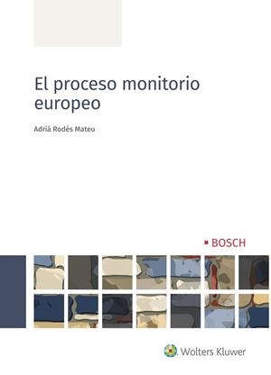 PROCESO MONITORIO EUROPEO, EL | 9788490905524 | RODES MATEU, ADRIA
