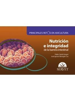 PRINCIPALES RETOS EN AVICULTURA NUTRICION E INTEGRIDAD DE LA BARRERA | 9788417640972 | CATALA, GREGORI