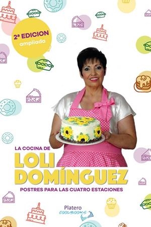 COCINA DE LOLI DOMINGUEZ, LA (2A EDICIÓN AMPLIADA) | 9788412356502 | DOMINGUEZ JIMENEZ, LOLI