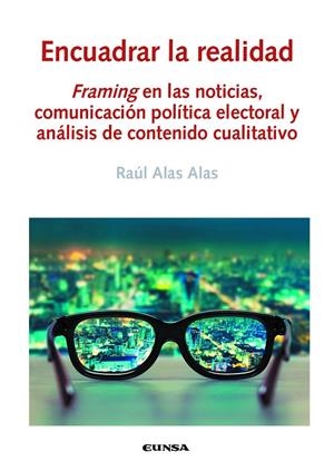 ENCUADRAR LA REALIDAD | 9788431336387 | ALAS, RAUL MAURICIO