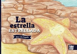 ESTRELLA ESTRELLADA, LA | 9788418789281 | CONS PEQUEÑO, ANTIA