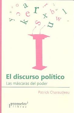 DISCURSO POLÍTICO, EL | 9789878451015 | CHARAUDEAU, PATRICK