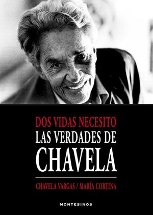 DOS VIDAS NECESITO | 9788415216995 | VARGAS, CHAVELA / CORTINA, MARÍA