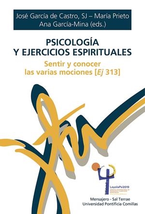 PSICOLOGÍA Y EJERCICIOS ESPIRITUALES | 9788427145948 | GARCIA DE CASTRO, JOSÉ / PRIETO, MATÍA / GARCÍA-MINA, ABA