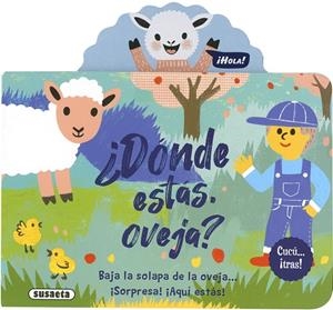 ¿DÓNDE ESTÁS, OVEJA? | 9788467779660 | EDICIONES, SUSAETA