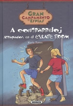 A CONTRARRELOJ. ATRAPADOS EN EL ESCAPE ROOM | 9788467775785 | FORERO CALDERÓN, MARÍA