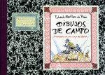 DIBUJOS DE CAMPO | 9788498294668 | MARTÍNEZ DE PISÓN STAMPA, EDUARDO
