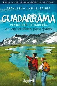 GUADARRAMA, PASIÓN POR LA MONTAÑA | 9788498295276 | LÓPEZ SAURA, FRANCISCO