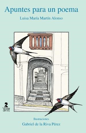 APUNTES PARA UN POEMA | 9788478985364 | MARTÍN ALONSO, LUISA MARÍA / DE LA RIVA PÉREZ, GABRIEL
