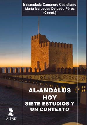 AL-ANDALUS HOY. | 9788478985951 | AAVV