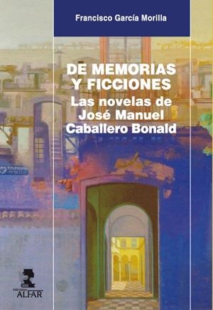 DE MEMORIA Y FICCIONES | 9788478984794 | GARCÍA MORILLA, FRANCISCO