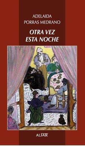 OTRA VEZ ESTA NOCHE | 9788478983810 | PORRAS MEDRANO, ADELAIDA