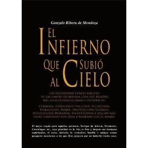 INFIERNO QUE SUBIÓ AL CIELO, EL | 9788415344223 | RIBERA DE MENDOZA, GONZALO