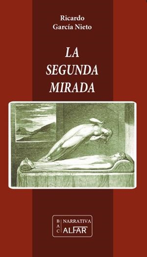 SEGUNDA MIRADA, LA | 9788478987290 | GARCÍA NIETO, RICARDO